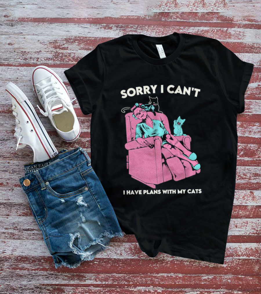 Sorry I Can’t I Have Plans With My Cats Relaxing Woman With Cats T-Shirt