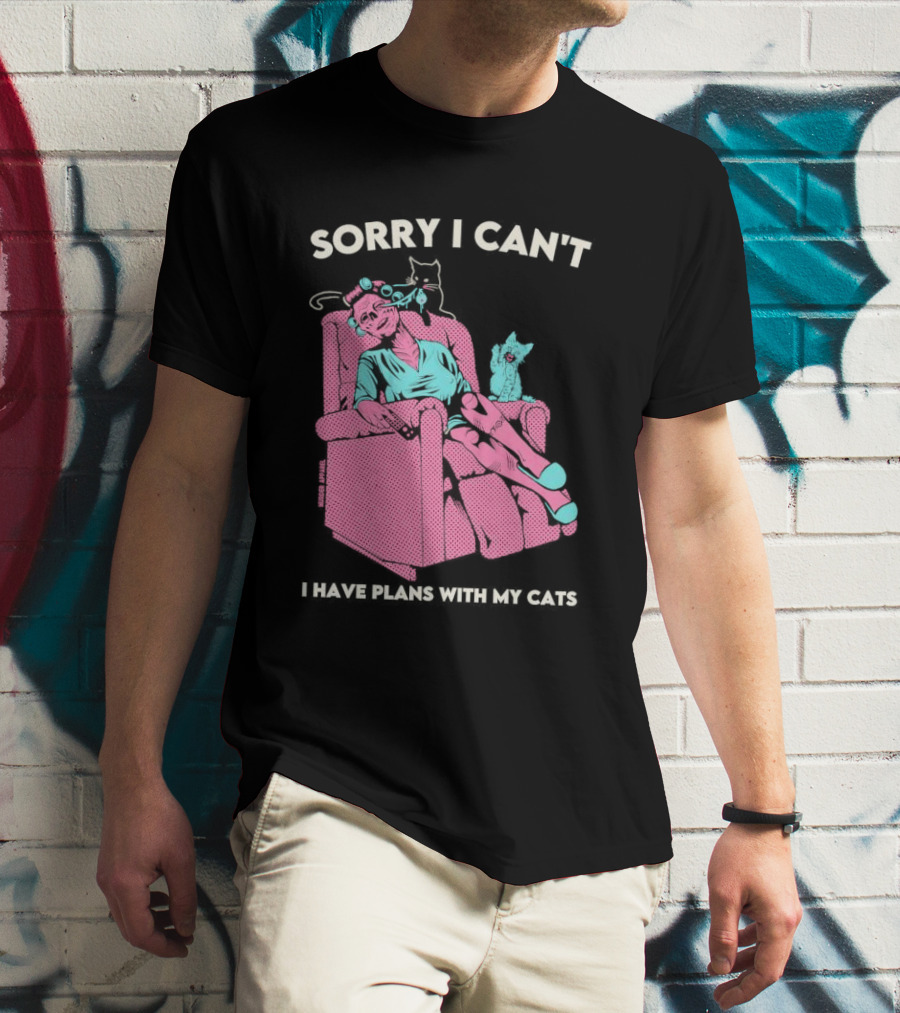 Sorry I Can’t I Have Plans With My Cats Relaxing Woman With Cats T-Shirt