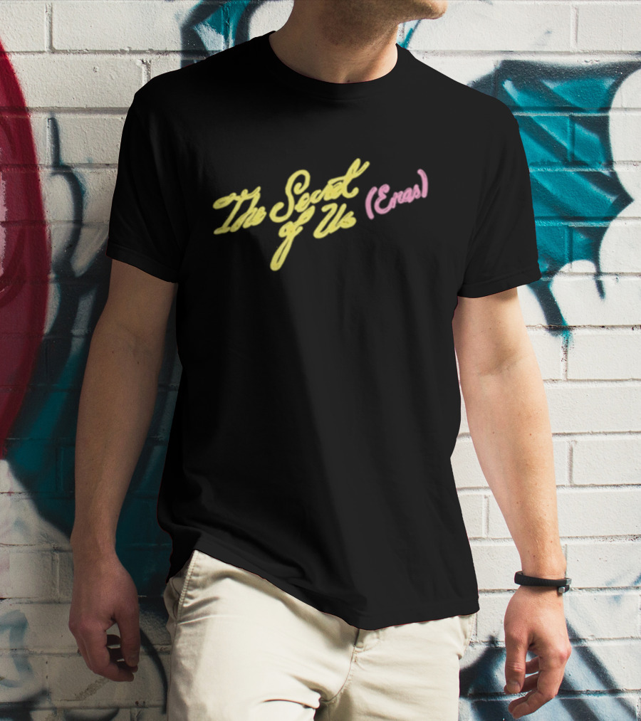 The Secret Of Us Eras T-Shirt