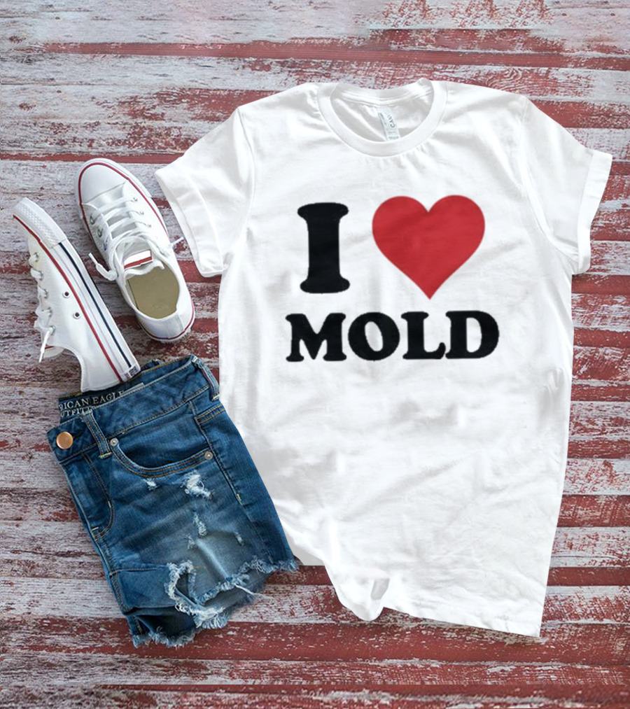 I Heart Mold T-Shirt
