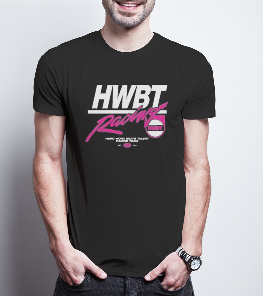 HWBT Racing Hard Work Beats Talent Racing Team T-Shirt