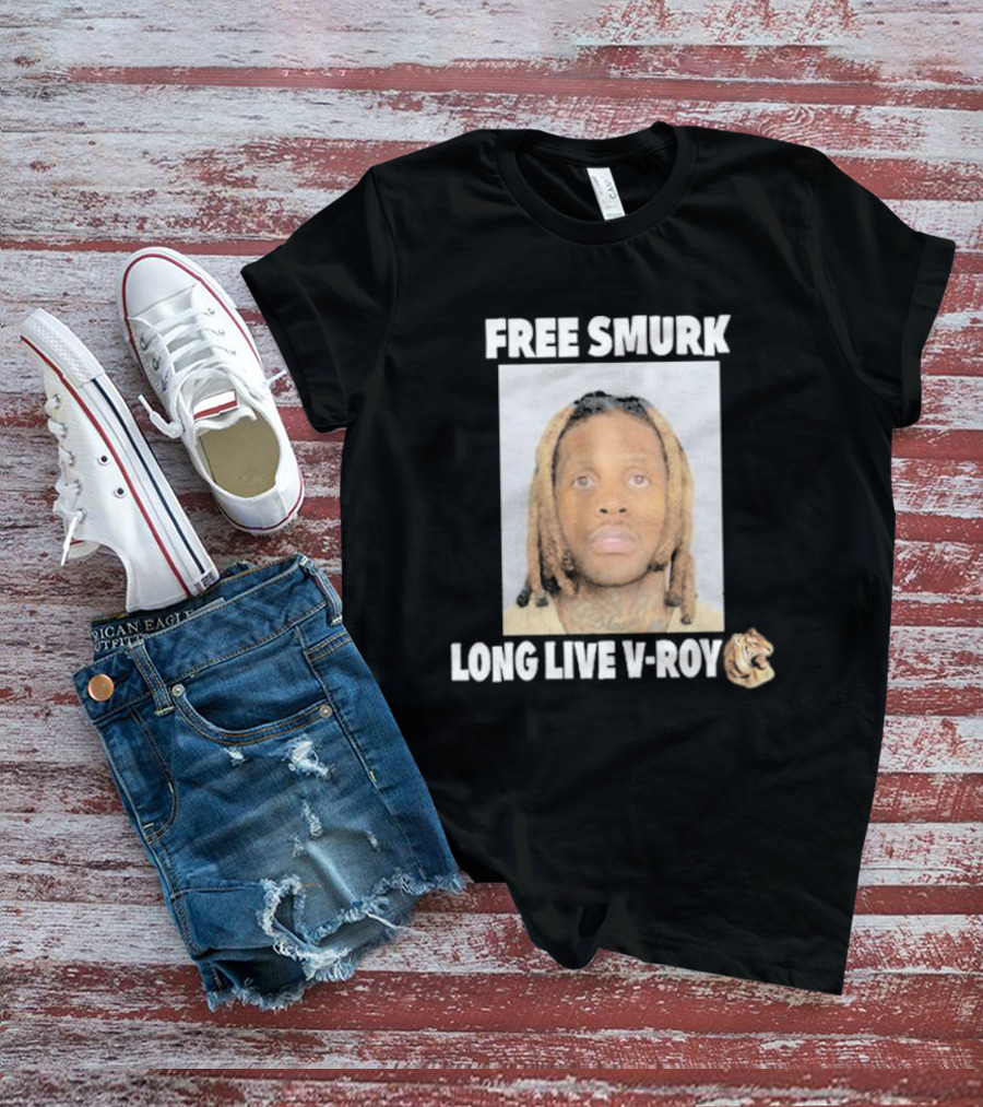 Free Smurk Long Live V-Roy Photo Meme T-Shirt