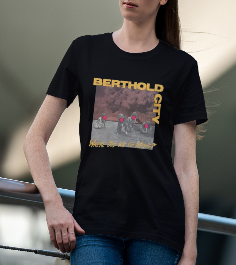 Berthold City Where Did We Go Wrong Red Dots On Photo With Children T-Shirt