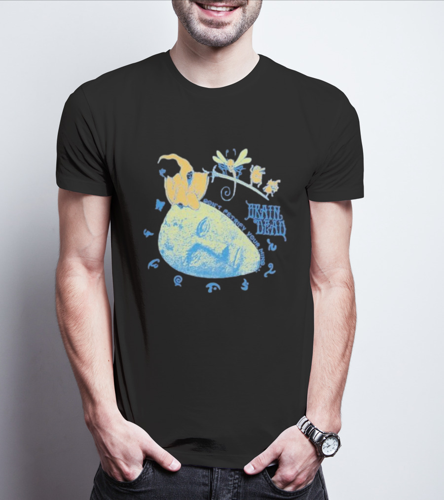 Brain Dead Don't Petrify Your Mind T-Shirt