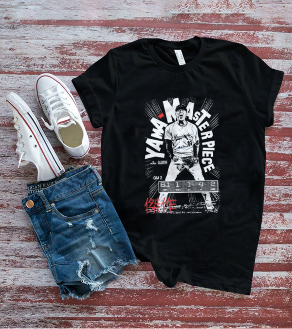 Yoshinobu Yamamoto Yama-Masterpiece GM 2 Los Angeles Dodgers Pitching Highlights 61 11 4 2 T-Shirt