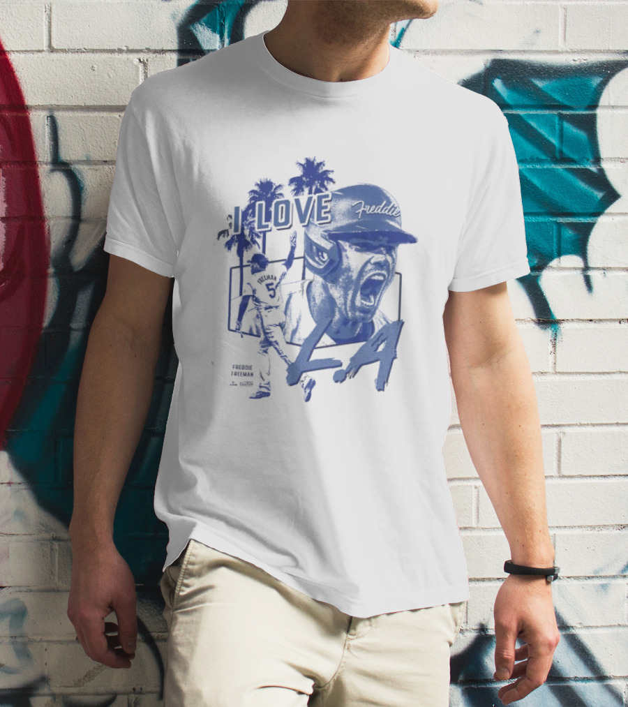 I Love LA Freddie Freeman Baseball Player Palm Trees Dodger Blue T-Shirt