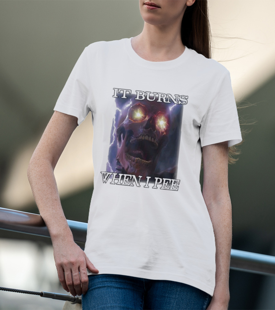 Orbitalclothing It Burns When I Pee Glowing Skull T-Shirt