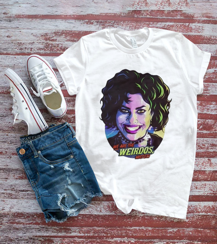 Nancy Downs We Are The Weirdos Mister Comic T-Shirt