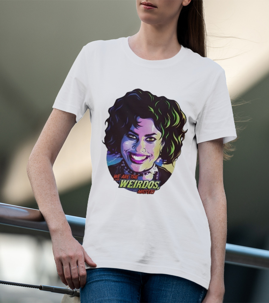 Nancy Downs We Are The Weirdos Mister Comic T-Shirt