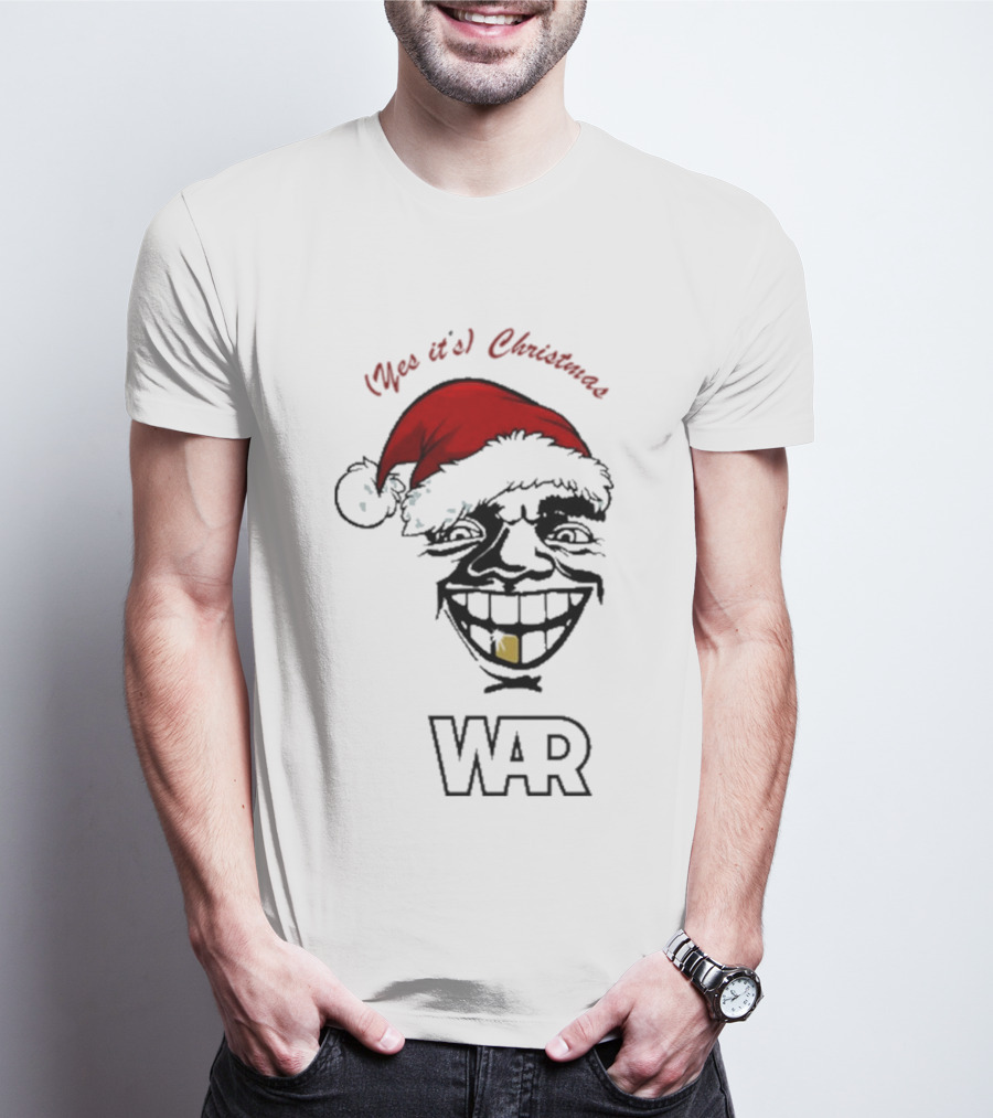 WAR Yes It’s Christmas Santa Grinning Face T-Shirt