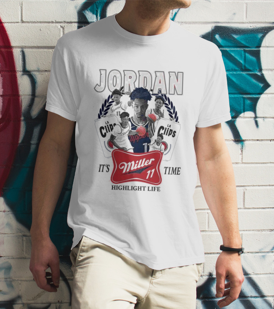 Jordan LA Clips Highlight Life Miller Time 11 T-Shirt