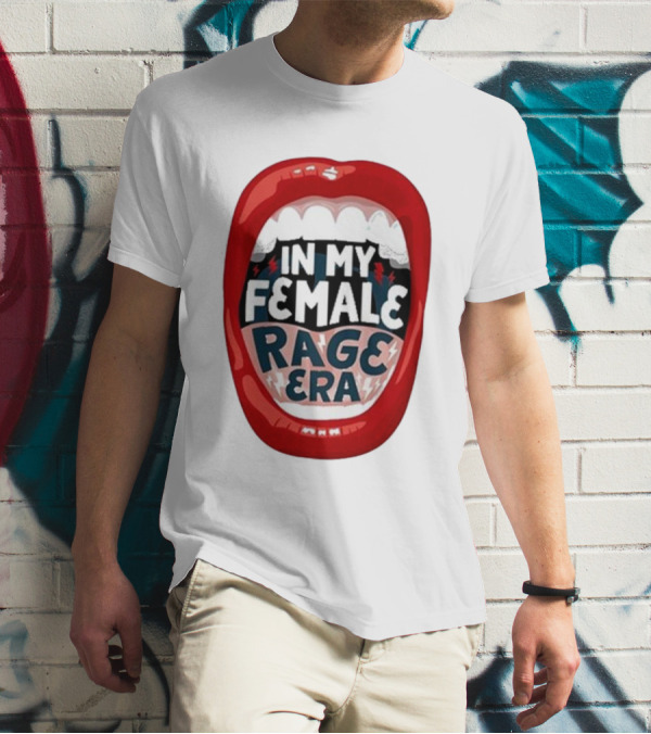 The Reswiftance In My Female Rage Era Red Lips Bold Typography T-Shirt