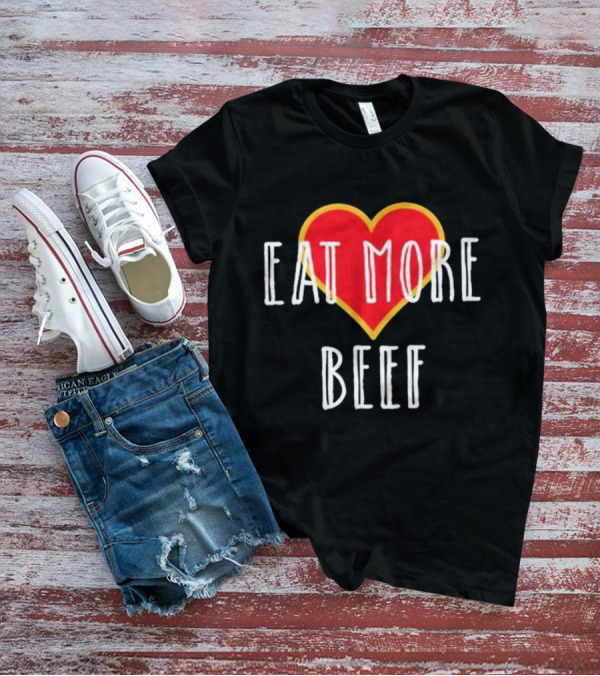 Dr Shawn Baker Eat More Beef Heart T-Shirt