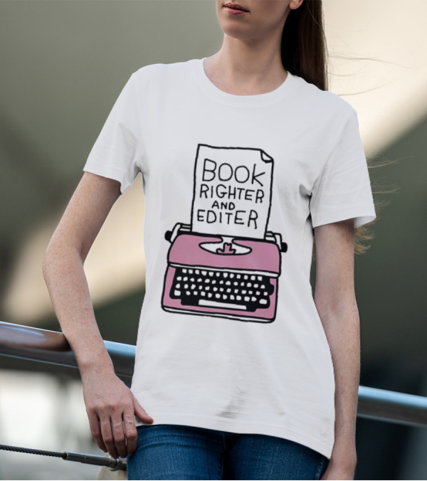 Book Righter And Editer Typo Pink Typewriter T-Shirt