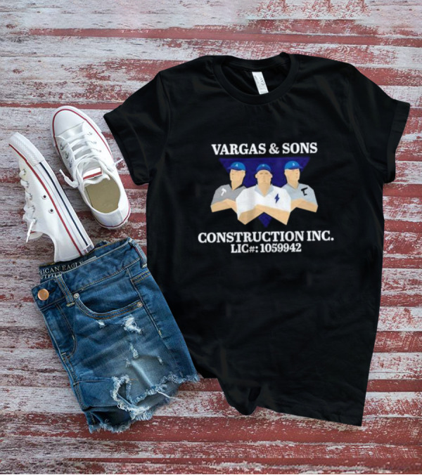Vargas And Sons Construction Inc. LIC# 1059942 T-Shirt