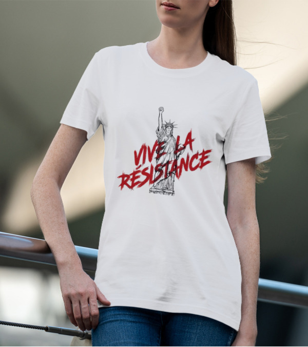 Vive La Résistance Statue Of Liberty Raised Fist T-Shirt