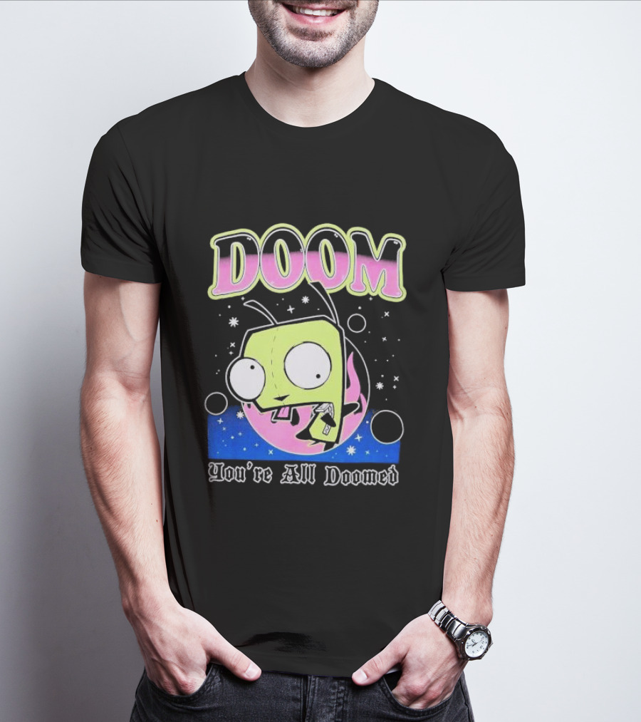 Invader Zim GIR Doom You're All Doomed Space T-Shirt