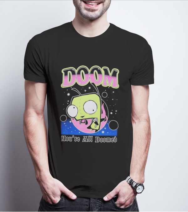 Invader Zim GIR Doom You're All Doomed Space T-Shirt