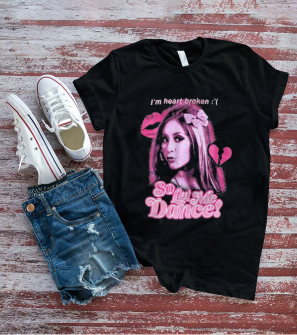 Jersey Shore Snooki I'm Heart Broken So Let Me Dance T-Shirt