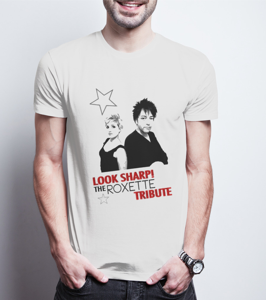 LOOK SHARP THE ROXETTE TRIBUTE STAR DUO T-Shirt