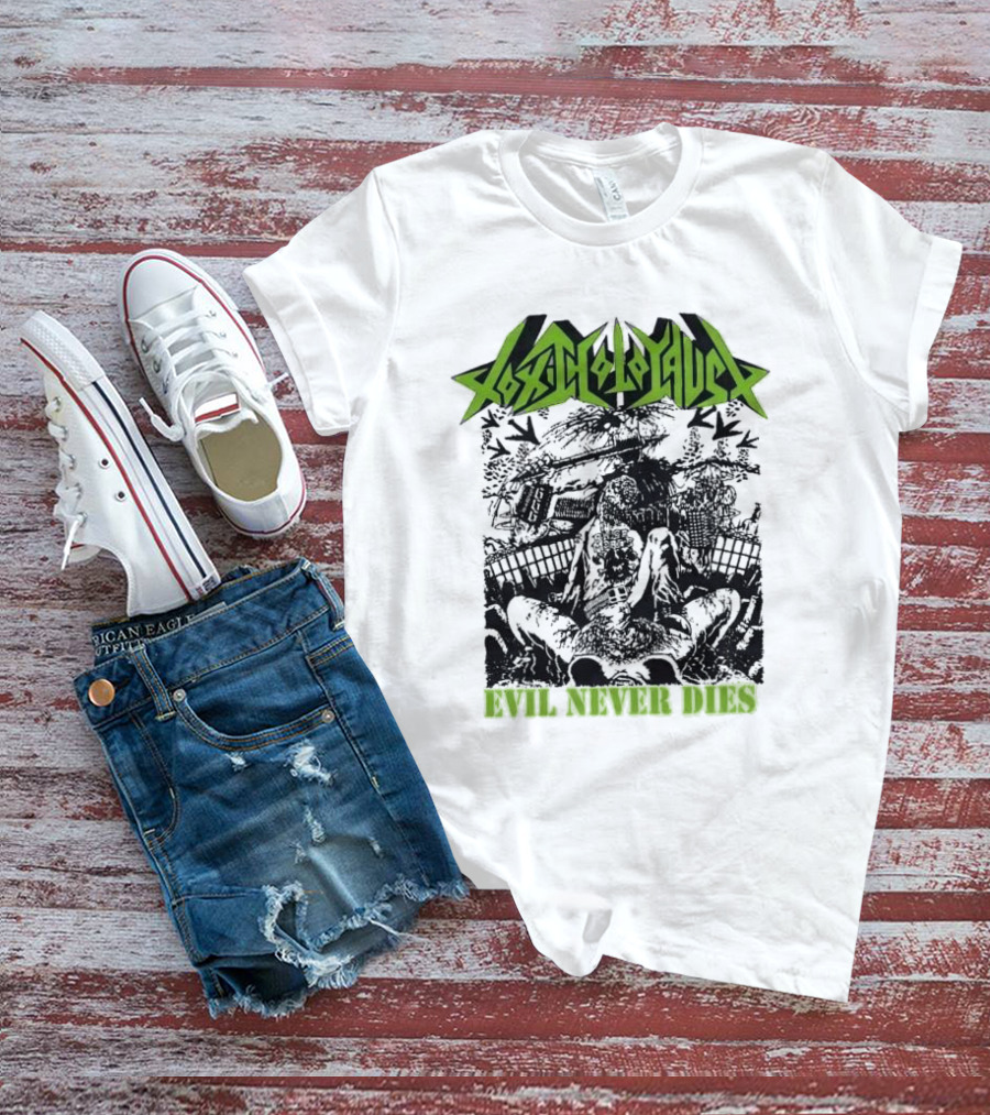 Toxic Holocaust Evil Never Dies Monster Earth Apocalypse Print T-Shirt