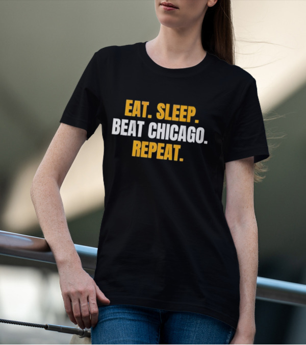 Eat Sleep Beat Chicago Repeat Motivational Sports Mantra T-Shirt