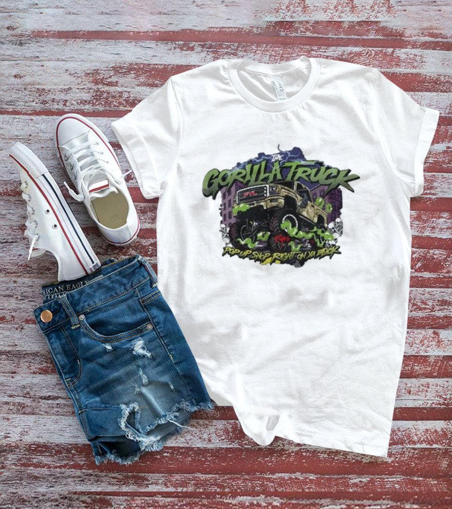 The Gorilla Truck Pop Up Shop Right On Ya Block T-Shirt