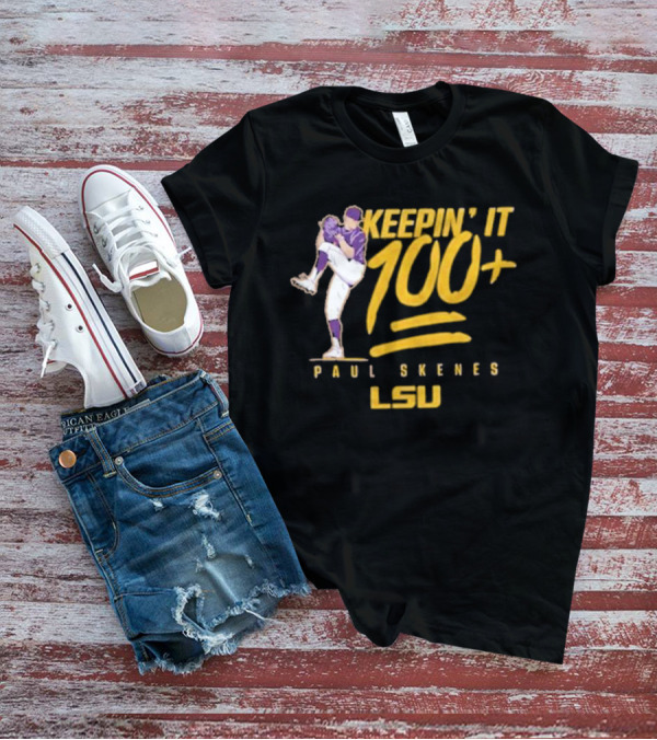 Keepin’ It 100+ Paul Skenes LSU Baseball T-Shirt
