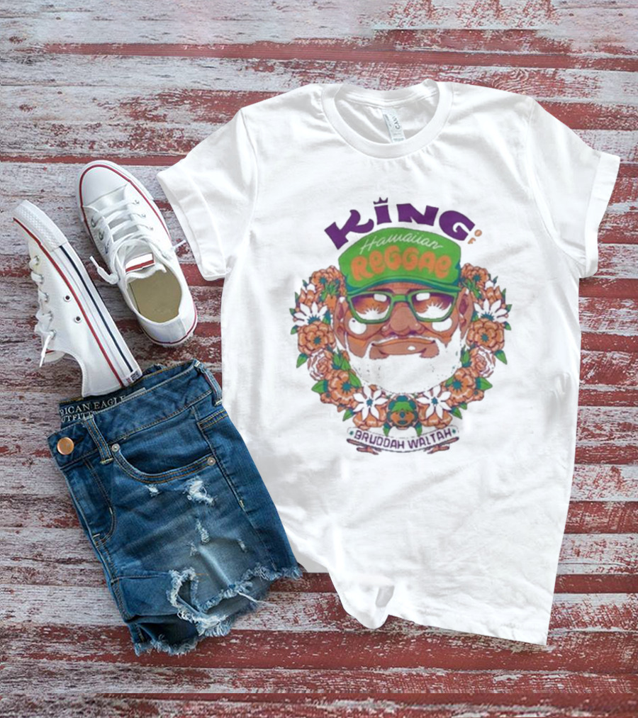 King Hawaiian Reggae Bruddah Waltah T-Shirt