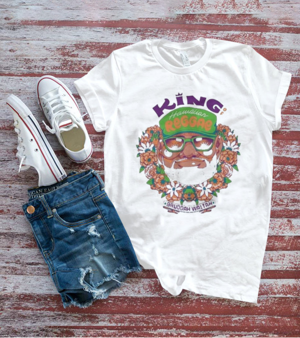 King Hawaiian Reggae Bruddah Waltah T-Shirt