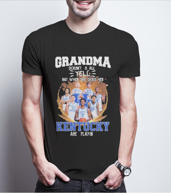 Grandma Doesn't Yell But When She Does Her Kentucky Wildcats Are Playin T-Shirt
