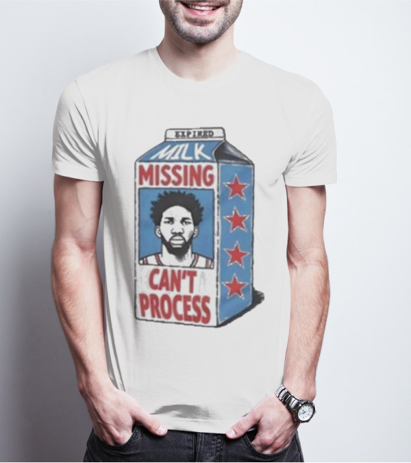 Joel Embiid Expired Milk Carton Missing Can't Process Philly Stars T-Shirt