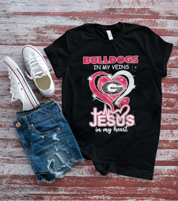 Bulldogs In My Veins Jesus In My Heart Georgia Bulldogs T-Shirt