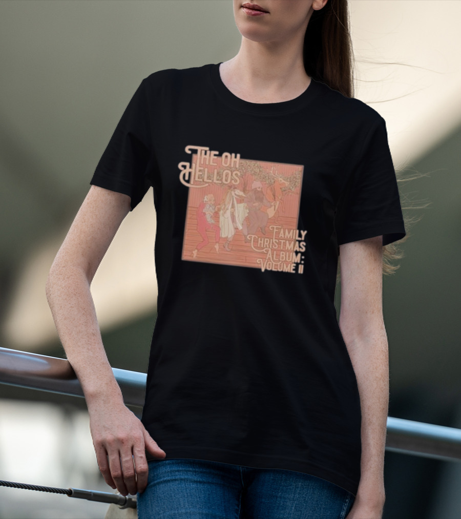 The Oh Hellos Family Christmas Album: Volume II T-Shirt