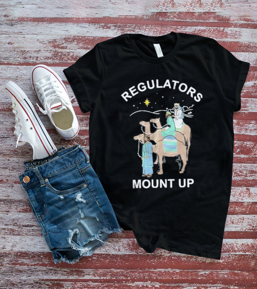 Regulators Mount Up Three Kings Christmas Star Camel Journey T-Shirt
