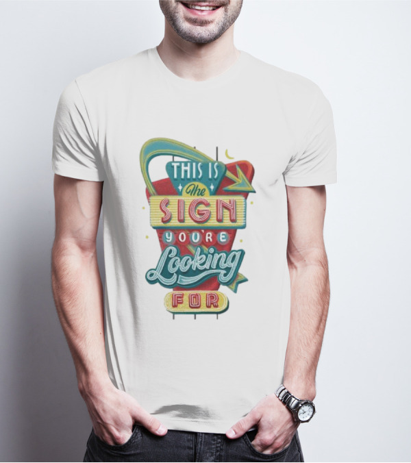This Is The Sign You’re Looking For Retro Style Neon Arrow T-Shirt