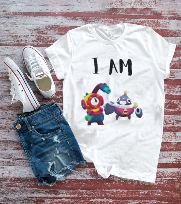 Brawl Stars I Am T-Shirt