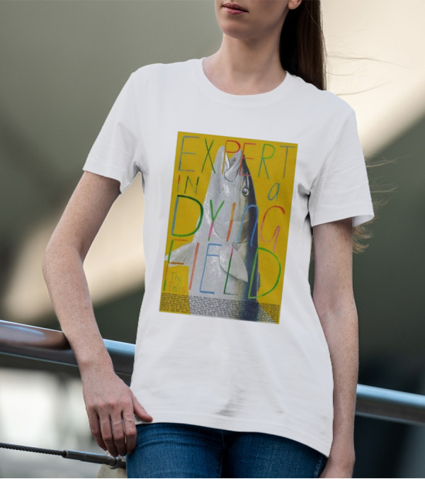 Expert In A Dying Field The Beths Colorful Lettering Fish Image T-Shirt
