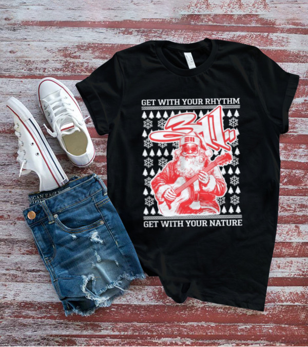 311 Santa Get With Your Rhythm Nature Holiday T-Shirt