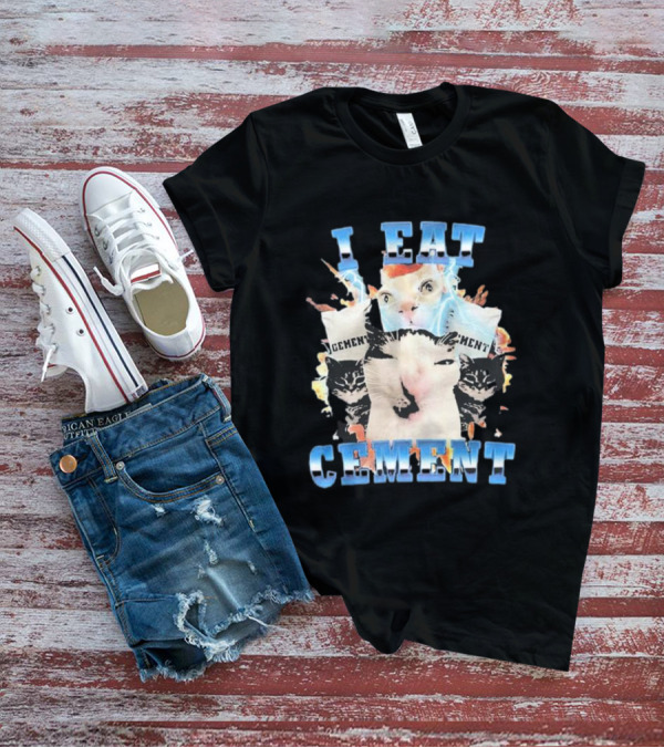 I Eat Cement Exploding Cat Faces T-Shirt