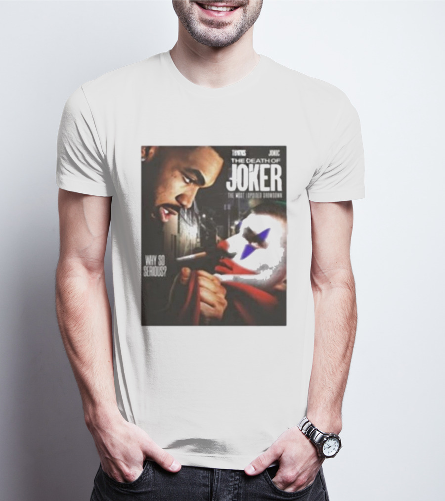 Knicks Towns Jokic The Death Of Joker Why So Serious T-Shirt