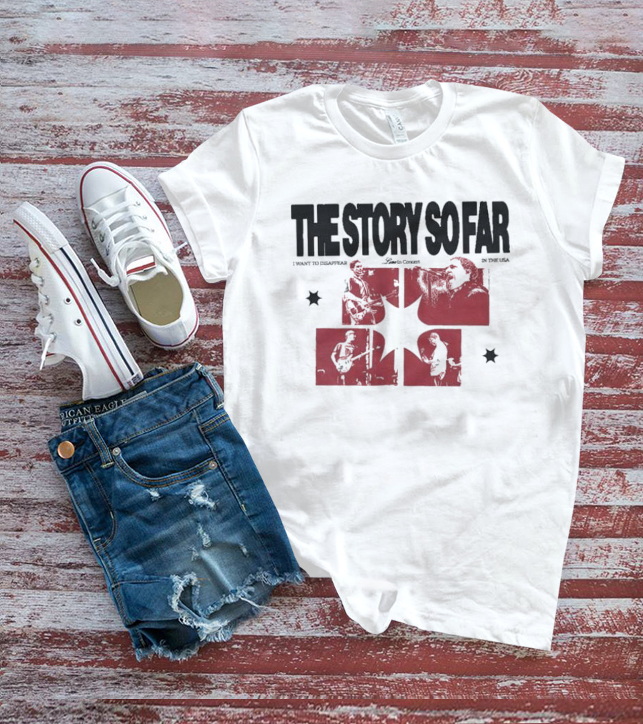 The Story So Far Live In Concert I Want To Disappear In The USA Tour T-Shirt