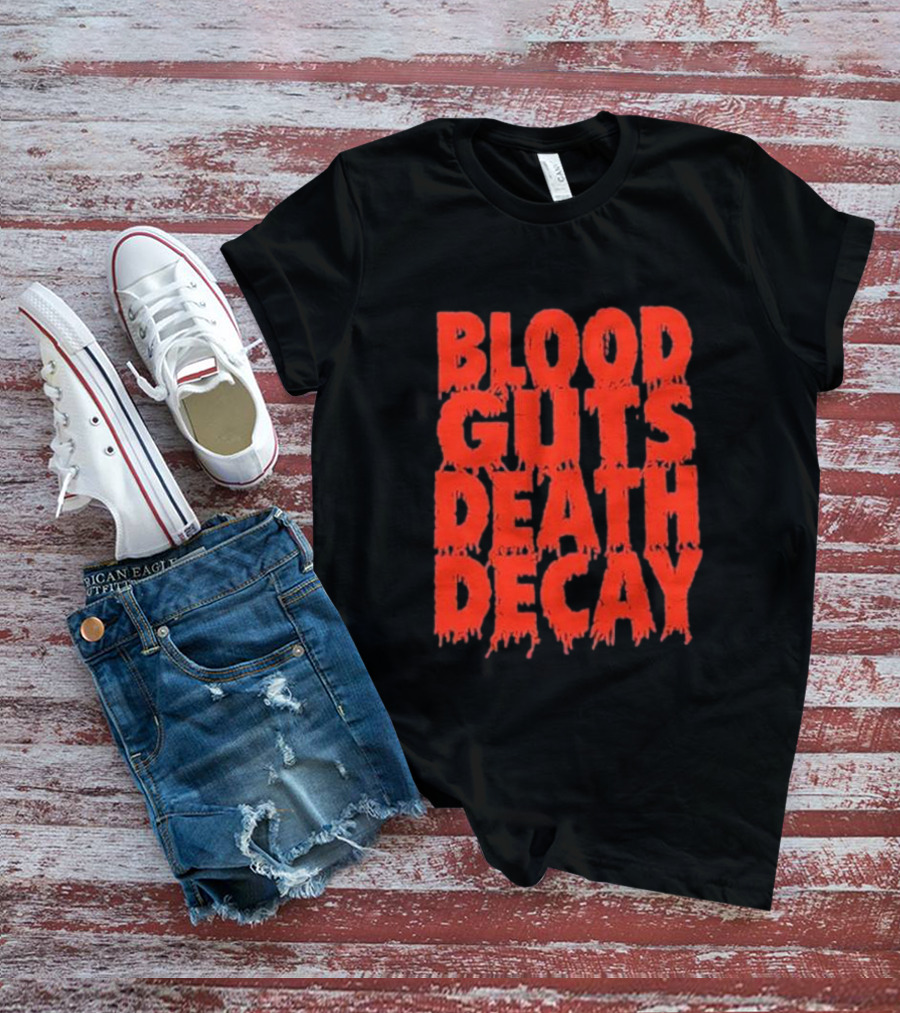 Blood Guts Death Decay Horror Typography T-Shirt