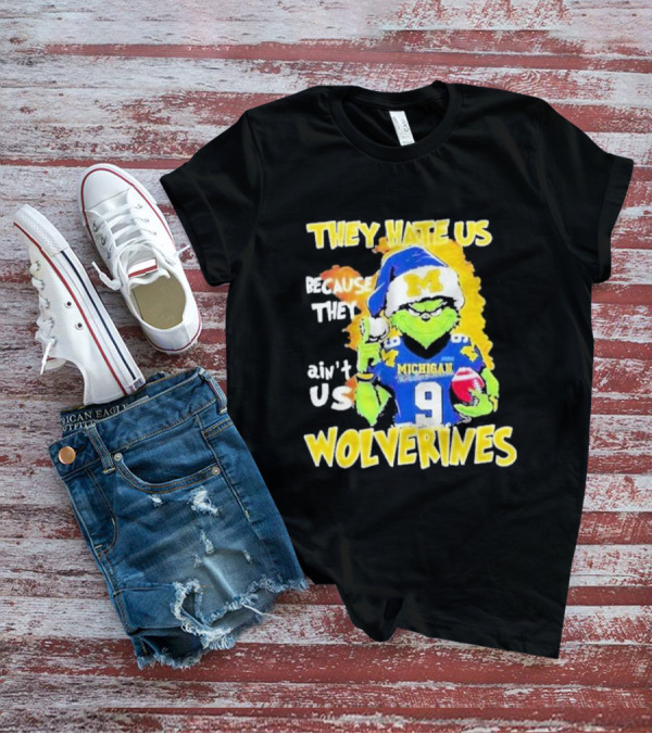 They Hate Us Because They Ain't Us Michigan Wolverines Grinch Santa Christmas T-Shirt