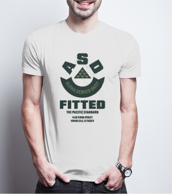 ASD Aloha Served Daily Fitted The Pacific Standard 1438 Koma Street Honolulu HI 96814 T-Shirt