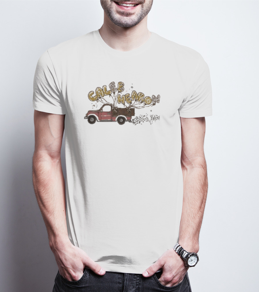 Caleb Hearon Soooo True Truck Balloons T-Shirt