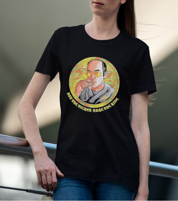 Patron Saint Series Buy The Ticket Take The Ride Hunter S. Thompson Iconic T-Shirt