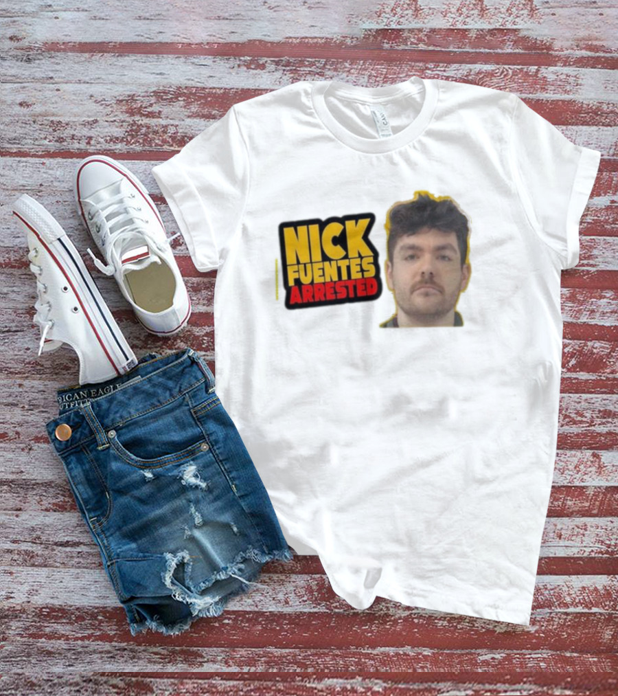 Nick Fuentes Arrested Mugshot T-Shirt
