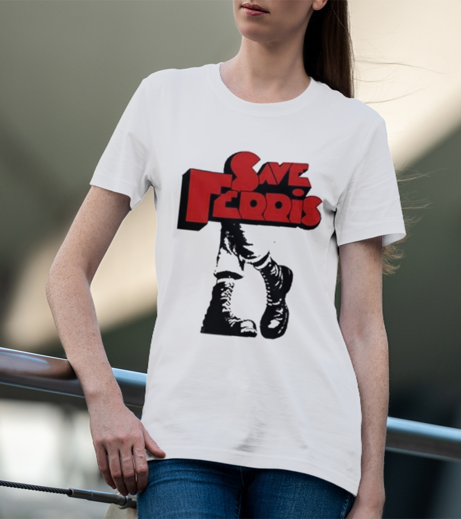 Save Ferris Punk Boots Iconic Style Ferris Bueller's Day Off T-Shirt