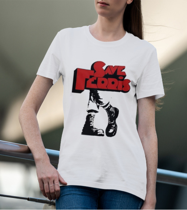 Save Ferris Punk Boots Iconic Style Ferris Bueller's Day Off T-Shirt